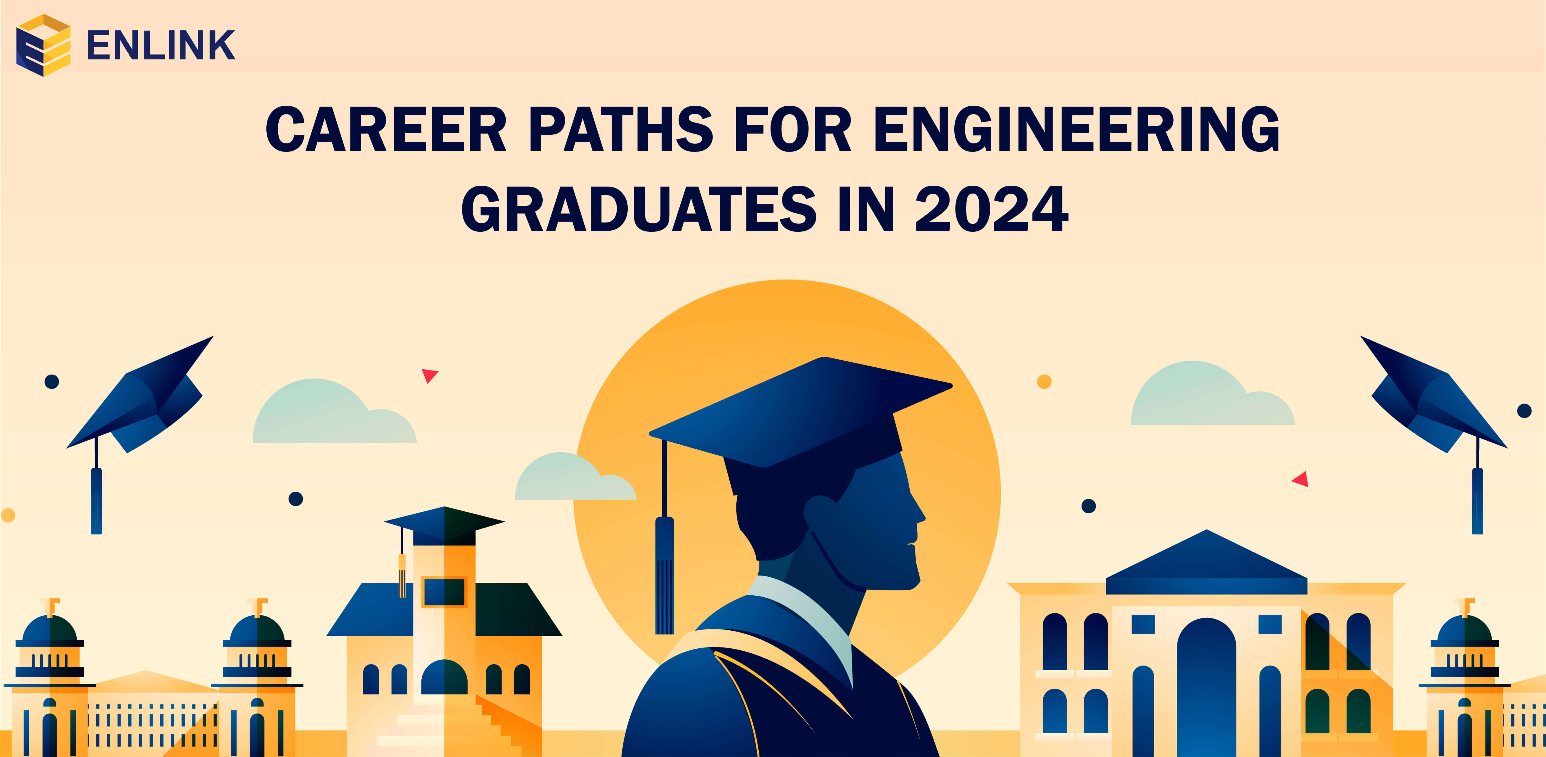 Career Paths for Engineering Graduates in 2024